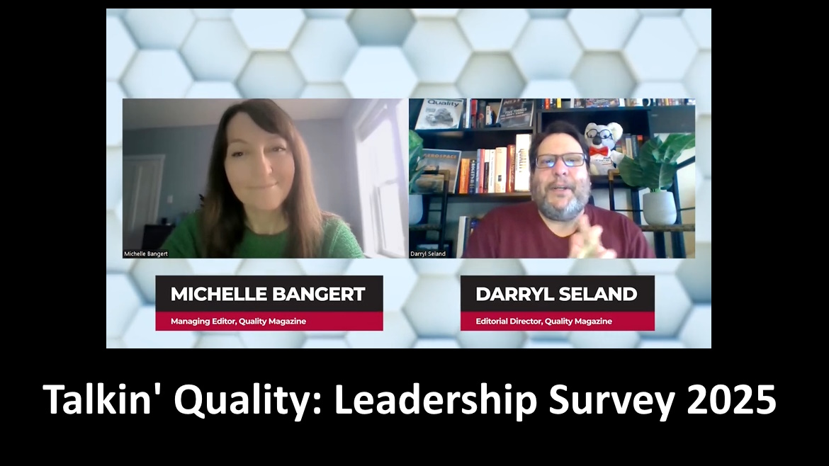 Video: Talkin’ Quality: Leadership Survey 2025